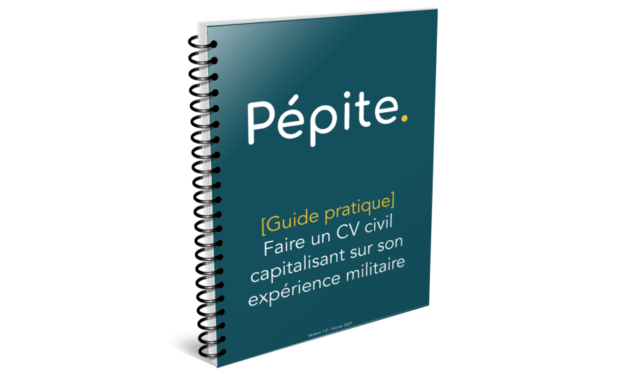 Faire un CV civil capitalisant sur son expérience militaire